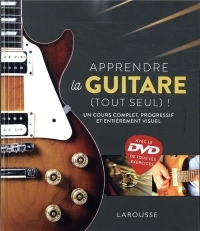 Apprendre la guitare (tout seul) ! avec le DVD