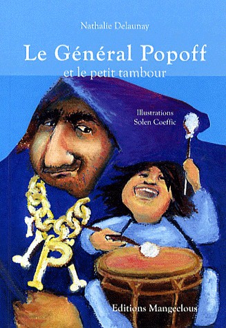 Le Général Popoff et le petit tambour