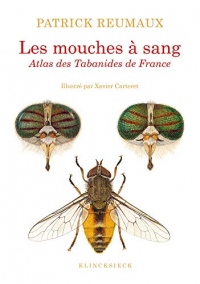 Les mouches à sang : Atlas des tabanides de France (genres Therioplectes, Hybomitra, Atylotus, Tabanus, Glaucops, Dasyrhamphis