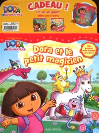 C'est l'heure de goûter ! ; Dora et le petit magicien : Avec un sac de goûter