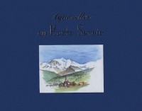 Aquarelles en Haute-Savoie : Coffret 2 volumes