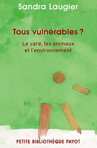 Tous vulnérables ? Le care, les animaux et l'environnement.