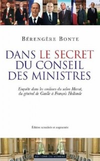 Dans le secret du conseil des ministres