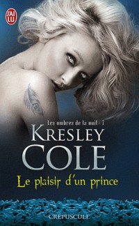 Les ombres de la nuit, Tome 7 : Le plaisir d'un prince