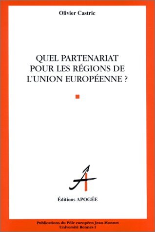 Quel partenariat pour les régions de l'Union européenne ?
