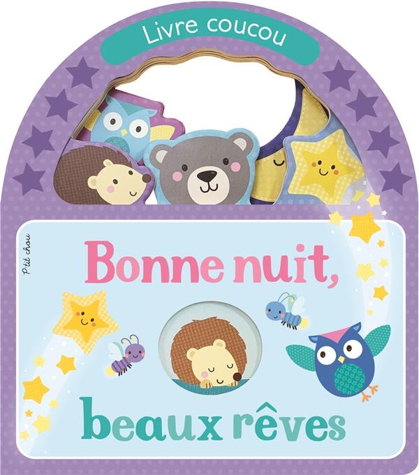 Bonne nuit, beaux rêves : Livre coucou