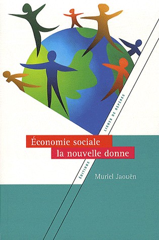 Economie sociale, la nouvelle donne