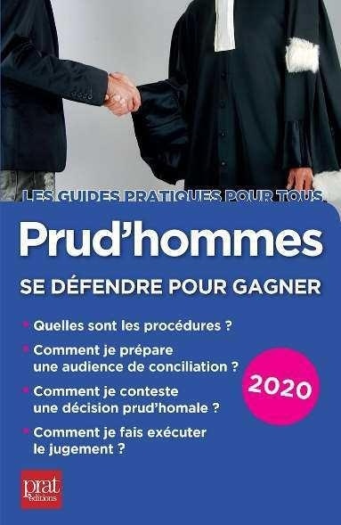 Prud'hommes : Se défendre pour gagner