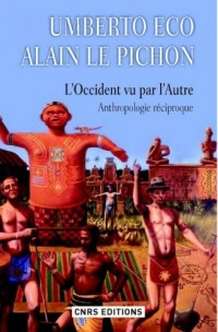 Le Renversement du ciel. Parcours d'anthropologie réciproque.