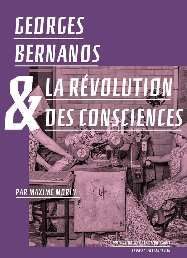 Georges Bernanos et la civilisation des machines