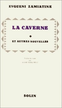 La caverne et autres nouvelles [9782853760720]