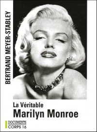 La véritable Marilyn Monroe