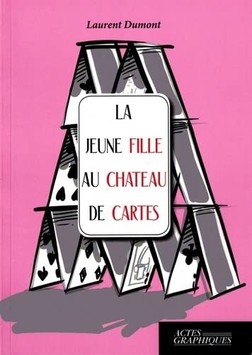 La jeune fille au château de cartes