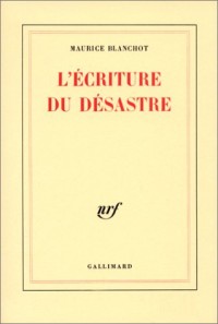 L'Écriture du désastre