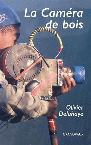 La Caméra de bois