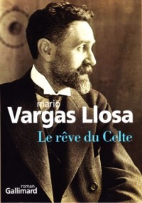 Le rêve du Celte