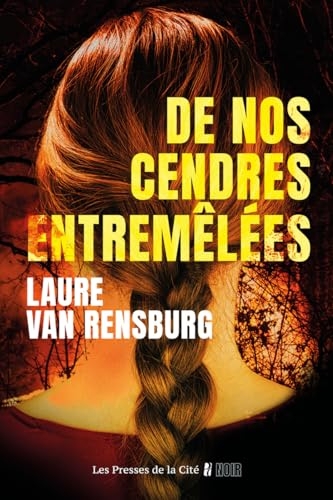 De nos cendres entremêlées