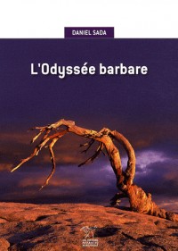 L'odyssée barbare