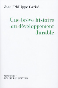 Une Brève histoire du  développement durable