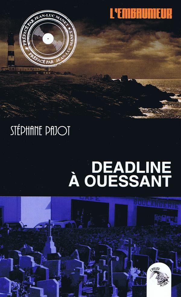 DEADLINE A OUESSANT
