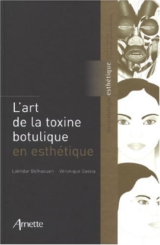 L'art de la toxine botulique en esthétique