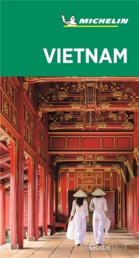 Guide Vert Vietnam Michelin