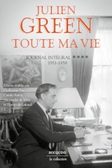 Toute ma vie - Journal intégral - Tome 4 1951-1958 (4)