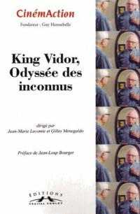 CinémAction, N° 152 : King Vidor, odyssée des inconnus