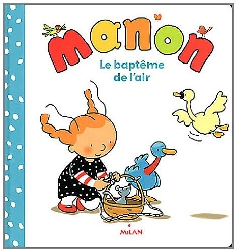 Manon - Le Baptême de l'air