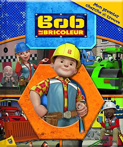 Bob le bricoleur
