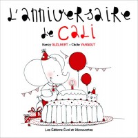 L'anniversaire de Cali