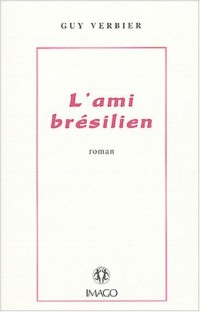 L'Ami brésilien