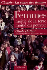 Femmes : moitié de la terre, moitié du pouvoir