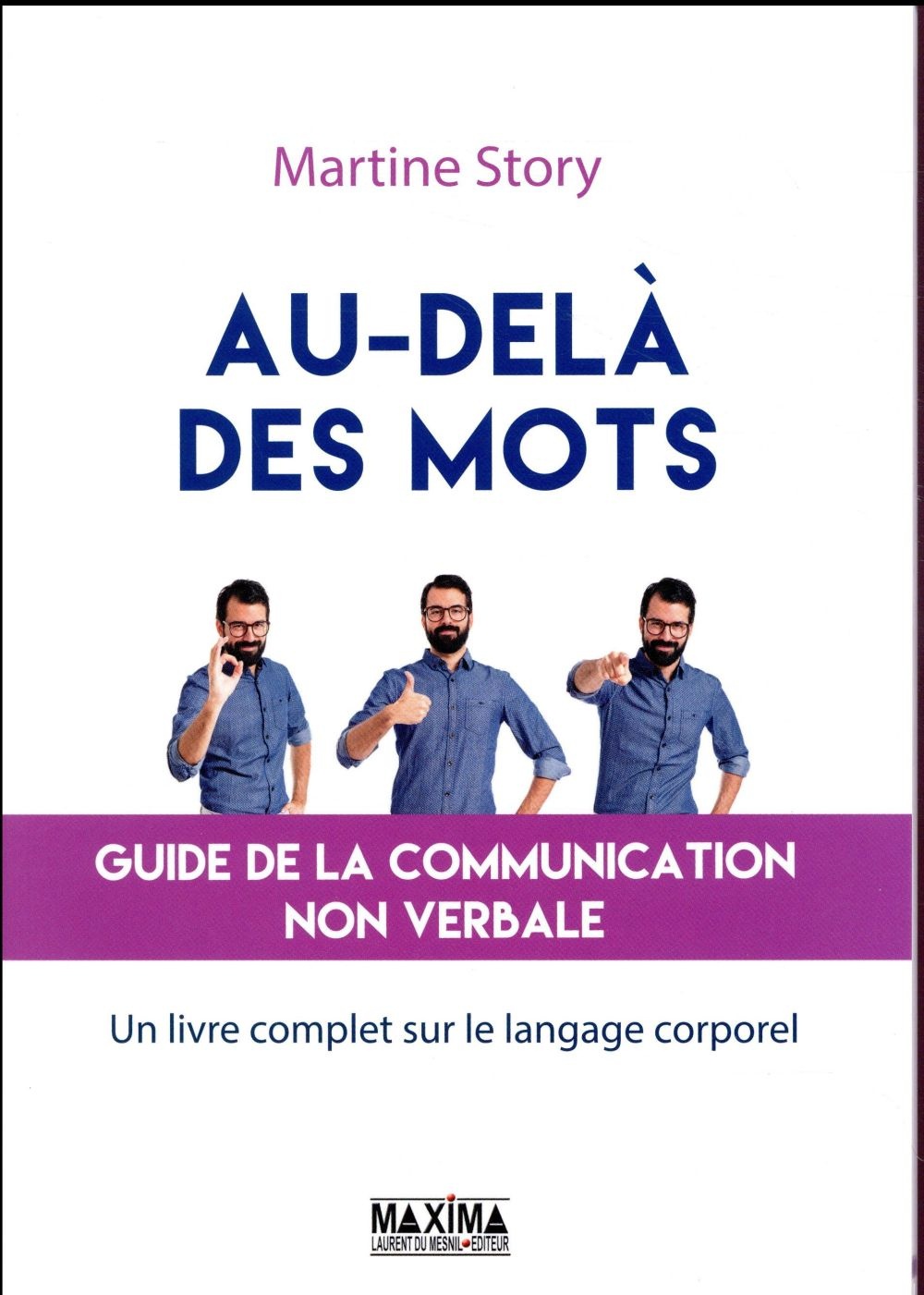 Au-delà des mots - Guide de la communication non verbale