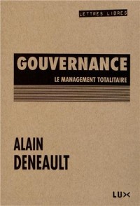 Gouvernance : Le management totalitaire