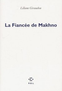 La Fiancée de Makhno