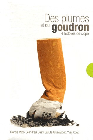 Des Plumes et Du Goudron