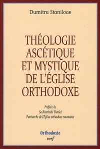 Théologie ascétique et mystique de l'Eglise orthodoxe