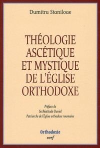 Théologie ascétique et mystique de l'Eglise orthodoxe