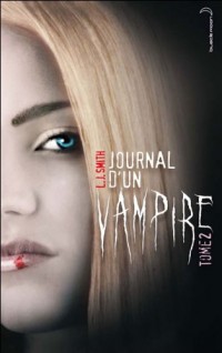 Le Journal d'un Vampire Tome 2 - Les ténèbres