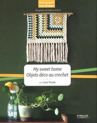 My sweet home - Objets déco au crochet