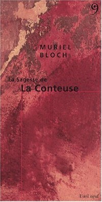 La Sagesse de la Conteuse