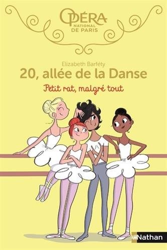 20 allée de la danse : Petit rat, malgré tout - Romans Dès 8 ans (6)