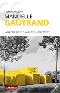 Manuelle Gautrand, Entretiens avec Gauthier Bolle et Maxime Decommer