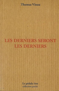 Les derniers seront les derniers