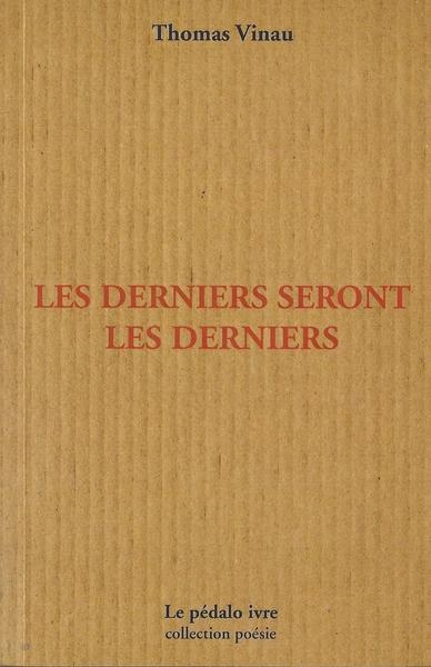 Les derniers seront les derniers