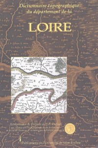 Dictionnaire topographique du département de la Loire