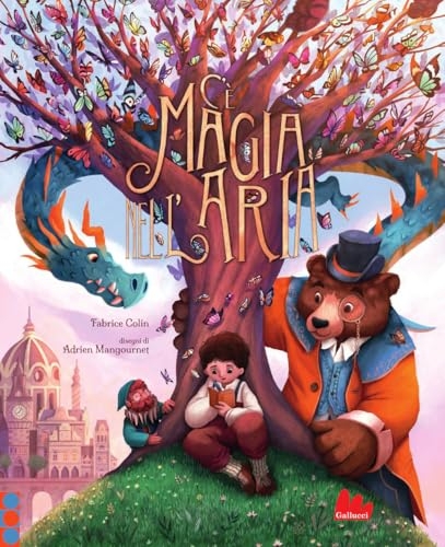 C'è magia nell'aria. Ediz. a colori [9791222104515]