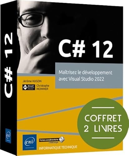 C# 12 - Coffret de 2 livres : Maîtrisez le développement avec Visual Studio 2022