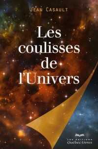 Les coulisses de l'Univers